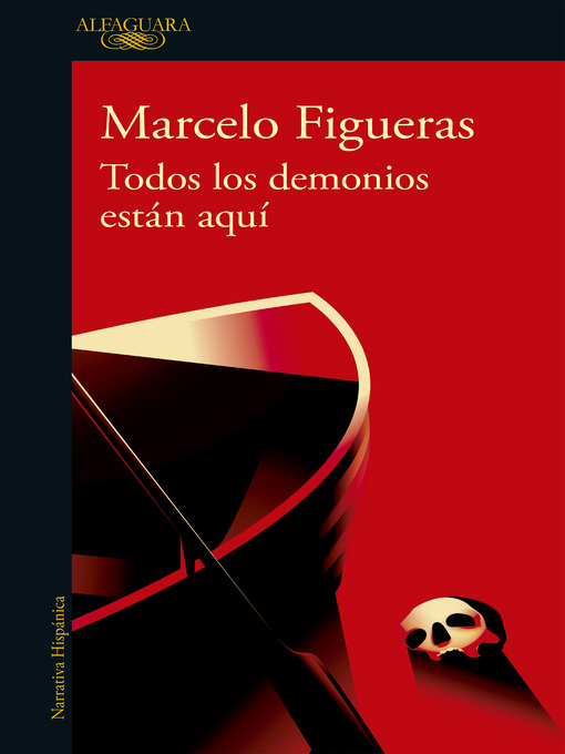 Title details for Todos los demonios están aquí by Marcelo Figueras - Wait list